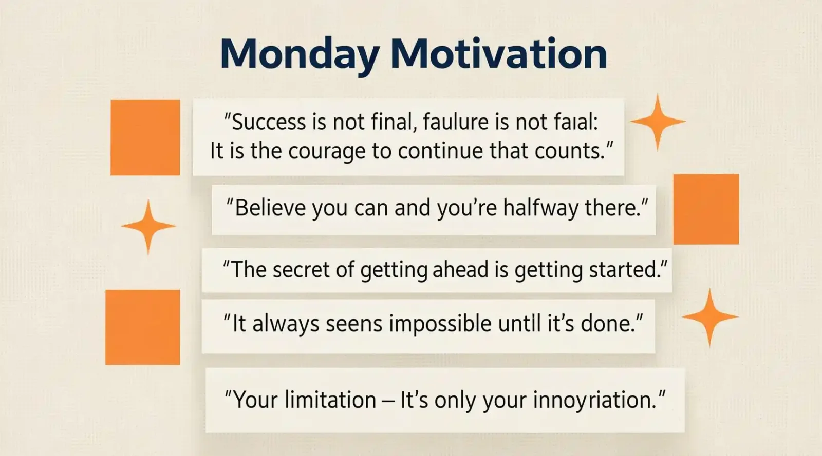 Five Quotes For Some Extra Monday Motivation