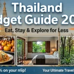 Thailand Budget Guide 2026 Eat, Stay & Explore for Less